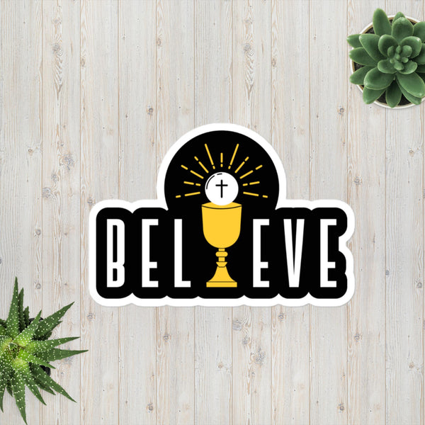 Believe Sticker